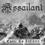Assailant (SWE-2) : Enter to Infinity